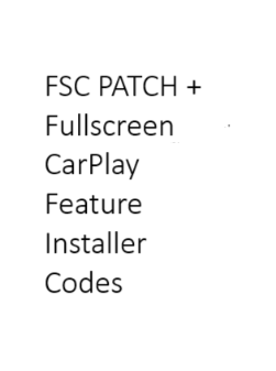 NBT EVO FSC PATCH + VIN Change + Fullscreen CarPlay Feature codes